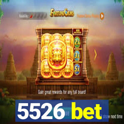 5526 bet